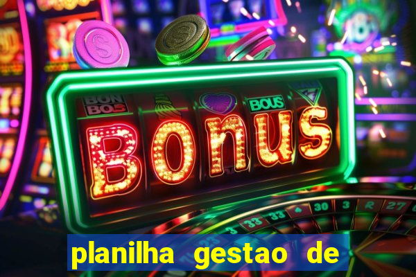 planilha gestao de banca gratis